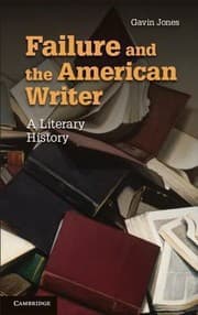 Tapa de Failure And The American Writer A Literary History