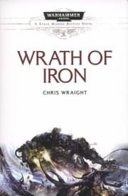 Tapa de Wrath Of Iron A Warhammer 40000 Novel
