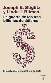 Tapa de La Guerra De Los Tres Billones De Dlares El Costo Real Del Conflicto De Irak