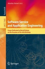 Tapa de Software Service And Application Engineering Essays Dedicated To Bernd Krmer On The Occasion Of His 65th Birthday