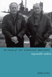 Tapa de Cinema Of The Dardenne Brothers Responsible Realism