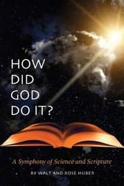 Tapa de How Did God Do It A Symphony Of Science And Scripture