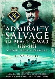 Tapa de Admiralty Salvage In Peace And War 19062006