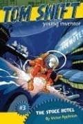 Tapa de The Space Hotel (Tom Swift Young Inventor)
