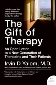 Tapa de The Gift Of Therapy An Open Letter To A New Generation Of Therapists And Their Patients