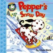 Tapa de Pepper's Snow Day (Pepper Plays, Pulls, & Pops)