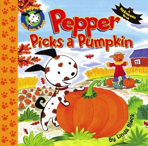 Tapa de Pepper Picks a Pumpkin (Pepper Plays, Pulls, and Pops!)
