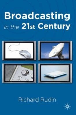 Tapa de Broadcasting In The 21st Century