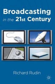 Tapa de Broadcasting In The 21st Century
