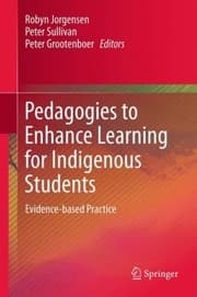 Tapa de Pedagogies To Enhance Learning For Indigenous Students Evidencebased Practice
