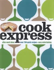 Tapa de Cook Express Additional Recipe Contributors Guy Mirabella Kate Titford