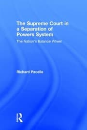Tapa de The Supreme Court In A Separation Of Powers System The Nations Balance Wheel