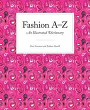Tapa de Fashion A To Z An Illustrated Dictionary