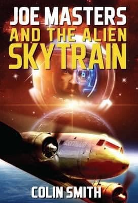 Tapa de Joe Masters And The Alien Skytrain