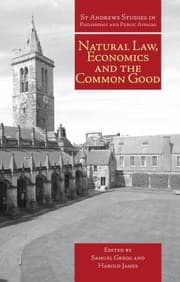 Tapa de Natural Law Economics and the Common Good