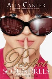 Tapa de Perfect Scoundrels (Heist Society #3)