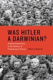 Tapa de Was Hitler A Darwinian Disputed Questions In The History Of Evolutionary Theory