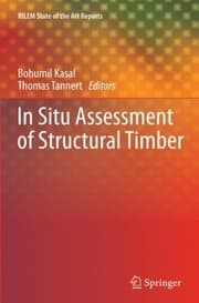 Tapa de In Situ Assessment Of Structural Timber State Of The Art Report Of The Rilem Technical Committee 215ast