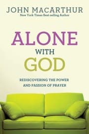 Tapa de Alone With God Rediscovering The Power And Passion Of Prayer