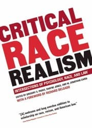 Tapa de Critical Race Realism Intersections Of Psychology Race And The Law