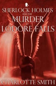 Tapa de Sherlock Holmes And The Murder At Lodore Falls And Other Minor Tales