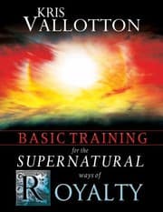 Tapa de Basic Training for the Supernatural Ways of Royalty
