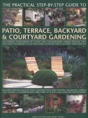 Tapa de The Practical Stepbystep Guide to Patio Terrace Backyard Courtyard Gardening