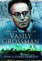 Tapa de The Life And Fate Of Vasily Grossman