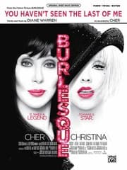 Tapa de You Havent Seen The Last Of Me From The Motion Picture Burlesque Pianovocalguitar Sheet