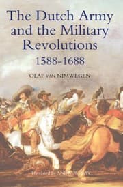 Tapa de The Dutch Army And The Military Revolutions 15881688