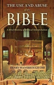 Tapa de The Use And Abuse Of The Bible A Brief History Of Biblical Interpretation