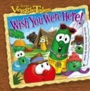 Tapa de Wish You Were Here! (Veggietales)