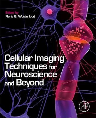 Tapa de Cellular Imaging Techniques For Neuroscience And Beyond