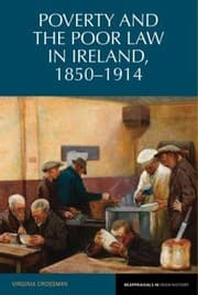 Tapa de Poverty And The Poor Law In Ireland 18501914