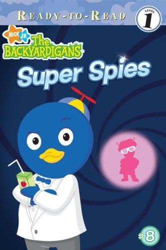 Tapa de Super Spies (Backyardigans Ready-to-Read)