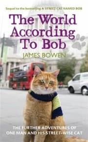 Tapa de The World According To Bob The Further Adventures Of One Man And His Streetwise Cat
