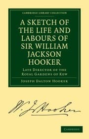 Tapa de A Sketch Of The Life And Labours Of Sir William Jackson Hooker Kh Dcl Oxon Frs Fls Etc Late Director Of The Royal Gardens Of Kew