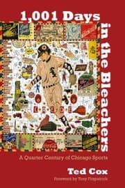 Tapa de 1001 Days In The Bleachers A Quarter Century Of Chicago Sports