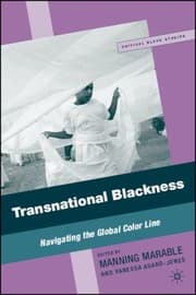Tapa de Transnational Blackness Navigating The Global Color Line