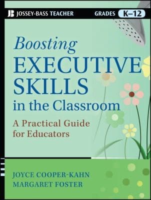 Tapa de Boosting Executive Skills In The Classroom A Practical Guide For Educators