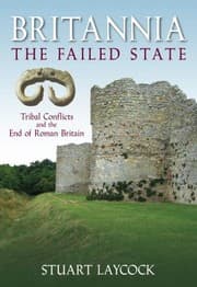 Tapa de Britannia The Failed State Ethnic Conflict And The End Of Roman Britain
