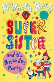 Tapa de My Super Sister And The Birthday Party
