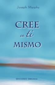 Tapa de Cree En Ti Mismo