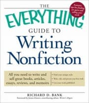 Tapa de The Everything Guide To Writing Nonfiction All You Need To Write And Sell Exceptional Nonfiction Books Articles Essays Reviews And Memoirs