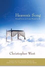 Tapa de Heavens Song Sexual Love As It Was Meant To Be Based On The Hidden Talks Of John Paul Iis Theology Of The Body