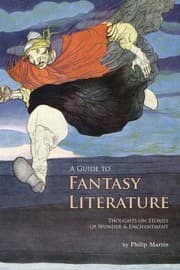Tapa de A Guide To Fantasy Literature Thoughts On Stories Of Wonder Enchantment
