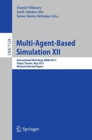 Tapa de Multiagentbased Simulation Xii International Workshop Mabs 2011 Taipei Taiwan May 26 2011 Revised Selected Papers