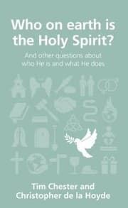 Tapa de Who On Earth Is The Holy Spirit And Other Questions About Who He Is And What He Does