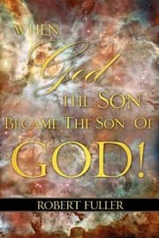 Tapa de When God the Son Became the Son of God