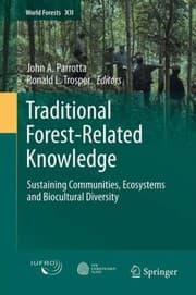 Tapa de Traditional Forestrelated Knowledge Sustaining Communities Ecosystems And Biocultural Diversity